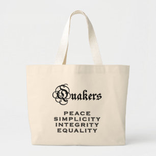 Quaker Motto Large Tote Bag