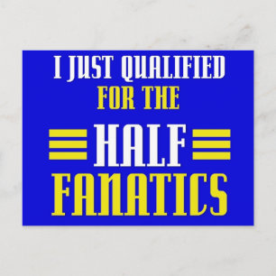Qualified for Half Fanatics Postcard