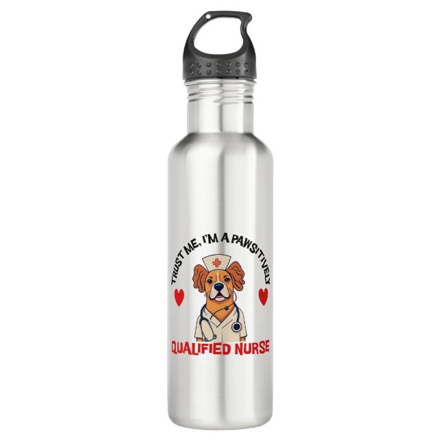 Qualified Nurse Pawsitively 710 Ml Water Bottle (Front)