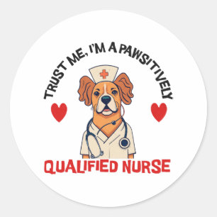 Qualified Nurse Pawsitively Classic Round Sticker