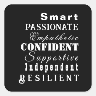 Qualities of Great Women Elegant Black and White Square Sticker