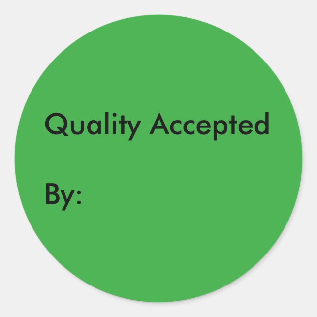 Quality Accepted Sticker with signature area (Front)