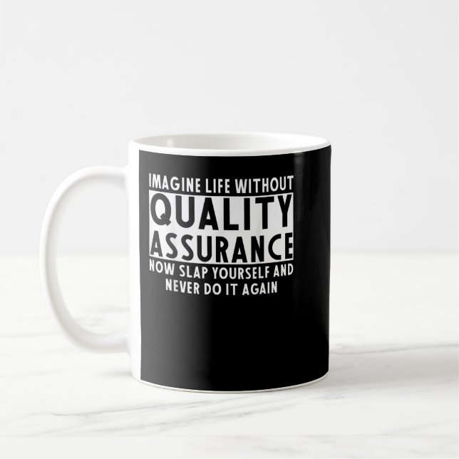 Quality Assurance Apparel  Funny Amazing Assurance Coffee Mug (Left)