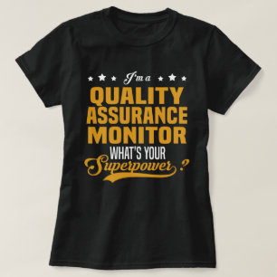 Quality Assurance Monitor T-Shirt