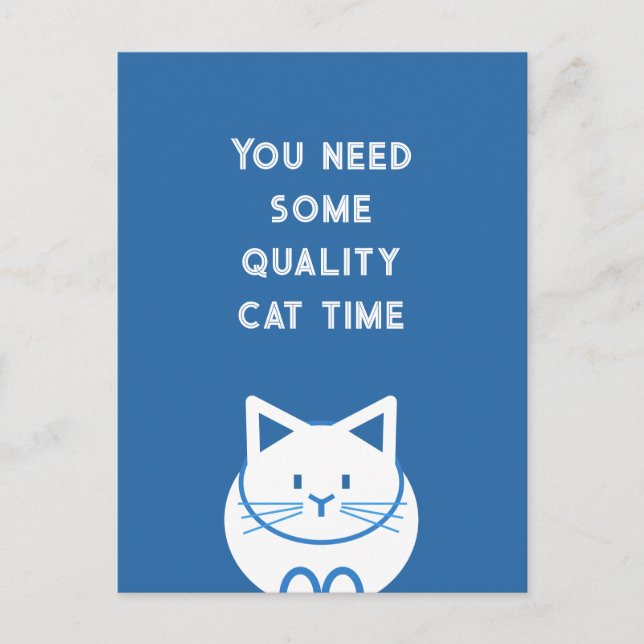 Quality Cat Time Postcard (Front)