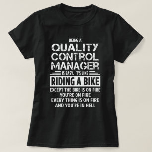 Quality Control Manager T-Shirt
