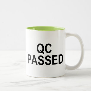 Quality Control PASSED Two-Tone Coffee Mug