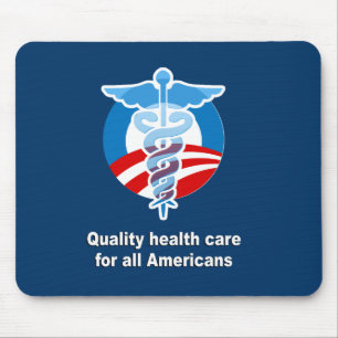 Quality health care for all Americans Mouse Pad