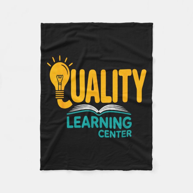 Quality Learning Center Funny School Quote  Fleece Blanket (Front)