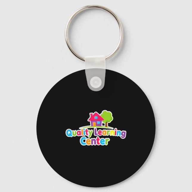 Quality Learning Center School Quote  Key Ring (Front)