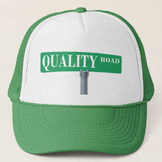 Quality Road Street Sign Trucker Hat