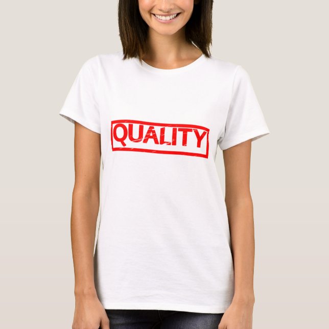 Quality Stamp T-Shirt (Front)