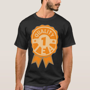 Quality Tea T-Shirt