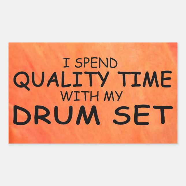 Quality Time Drum Set Rectangular Sticker (Front)