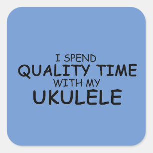 Quality Time Ukulele Square Sticker