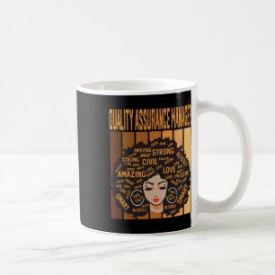 Quality Urance Manager Black History Month Pride Coffee Mug