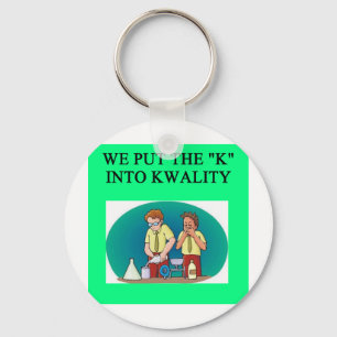QUALITY work joke Key Ring