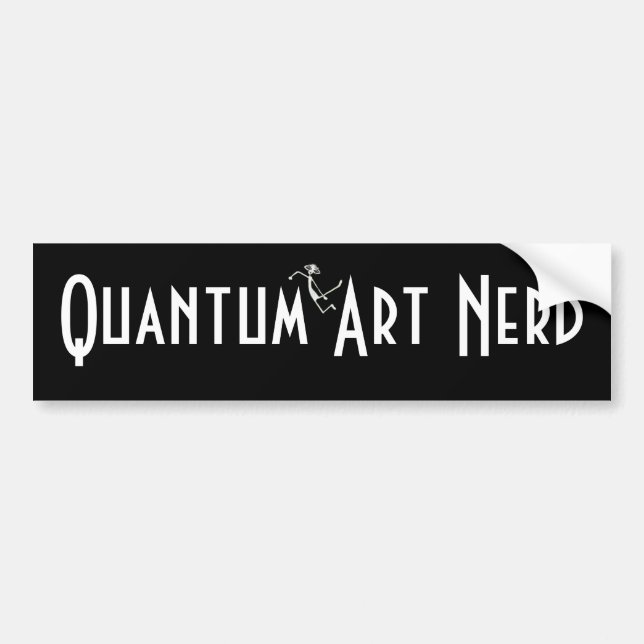 Quantum Art Nerd© with floating Alien Bumper Sticker (Front)