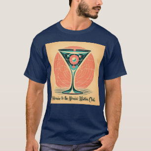 Quantum Entanglement Atomic Martini Club Cocktail T-Shirt