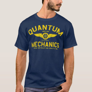 QUANTUM MECHANICS 2537  T-Shirt