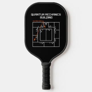 Quantum Mechanics Building Pickleball Paddle