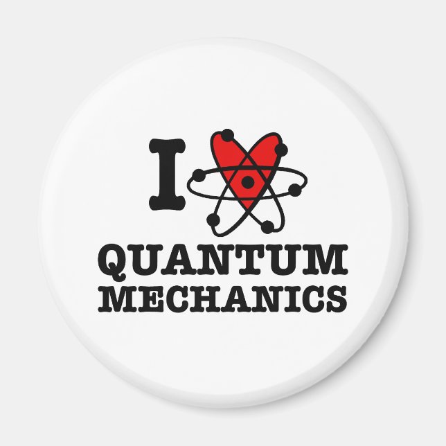 Quantum Mechanics Magnet (Front)