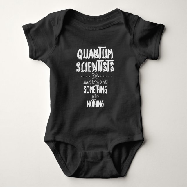 Quantum Scientists Baby Bodysuit (Front)