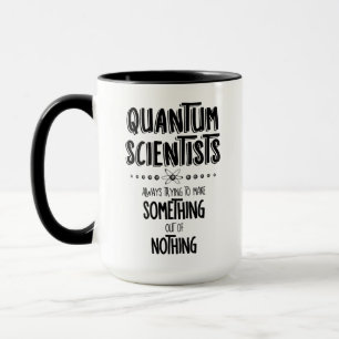 Quantum Scientists Mug