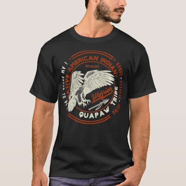 Quapaw Tribe Native American Indian Proud Respect  T-Shirt (Front)