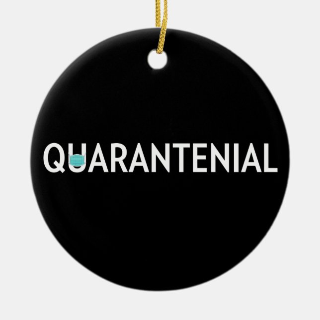 Quarantenial Ceramic Ornament (Front)