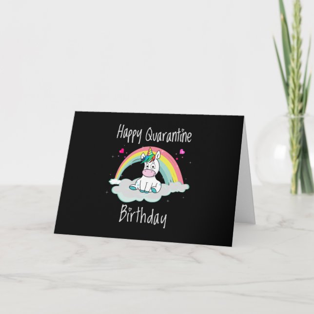 Quarantine Birthday Unicorn rainbow Card (Front)
