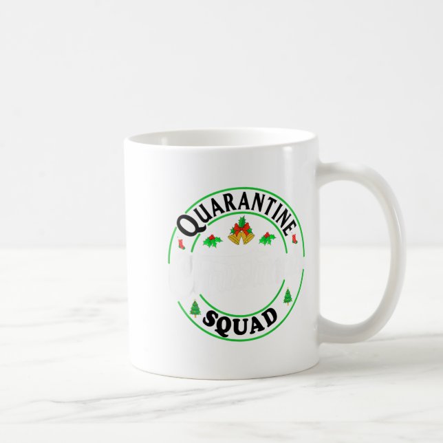 Quarantine Christmas Squad Matching Family Holiday Coffee Mug (Right)