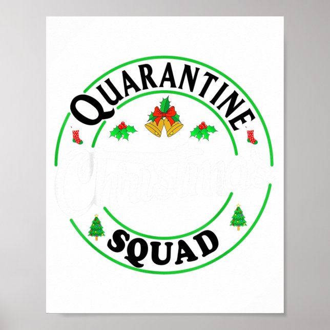 Quarantine Christmas Squad Matching Family Holiday Poster (Front)