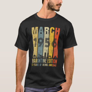 Quarantine Edition March 1956 65Th Birthday Gift V T-Shirt