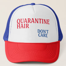 Quarantine Hair HAT