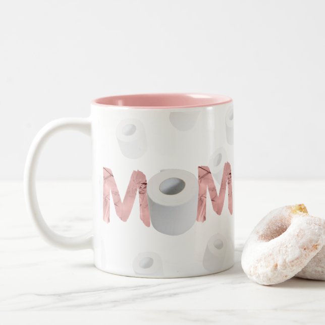 Quarantine Humor Mother’s Day Two-Tone Coffee Mug (With Donut)