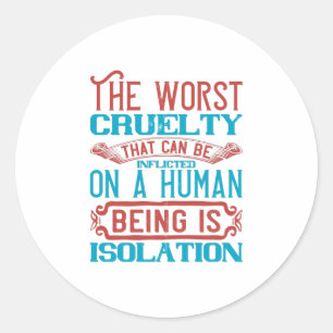 Quarantine Isolation Corona Awareness Classic Round Sticker