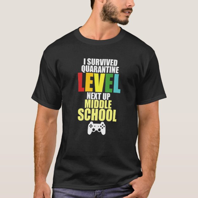 Quarantine Level Complete Back To School Middle Sc T-Shirt (Front)