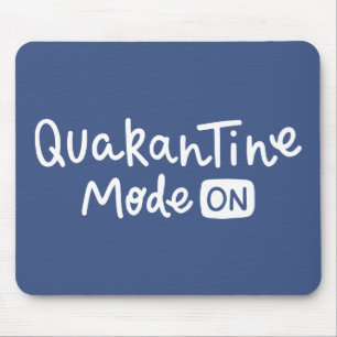 Quarantine Mode On Mouse Pad