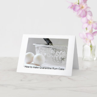 Quarantine Rum Cake Card