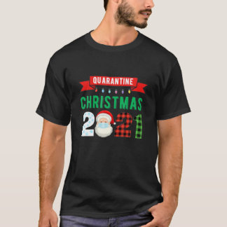 Quarantine Santa Christmas Pyjamas Family Funny Xm T-Shirt