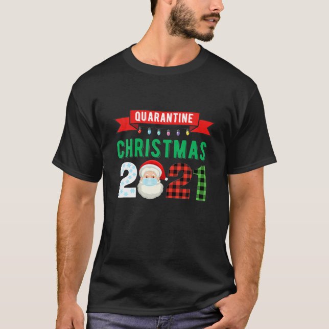 Quarantine Santa Christmas Pyjamas Family Funny Xm T-Shirt (Front)