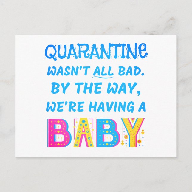Quarantine wasn't ALL bad. We're having a BABY! Announcement Postcard (Front)