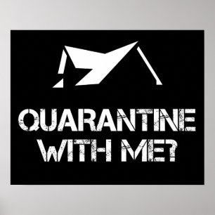 Quarantine with Me? Poster