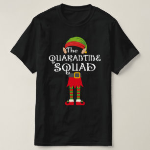 quarantined squad elf family matching christmas T-Shirt