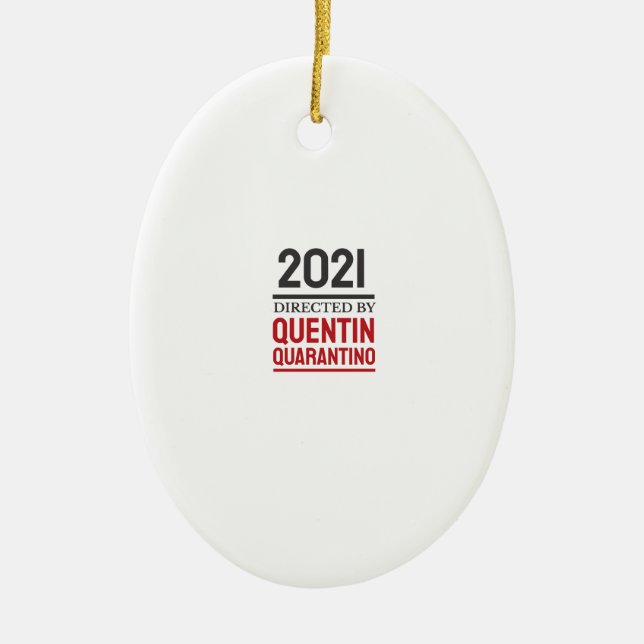 Quarantino 2021 ceramic ornament (Front)