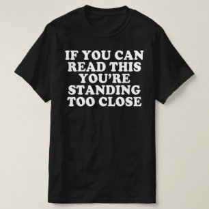 QUARNTINED SOCIAL DISTANCING T-Shirt