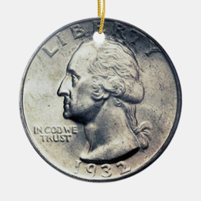 Quarter Dollar Money Ornament. Ceramic Ornament (Front)