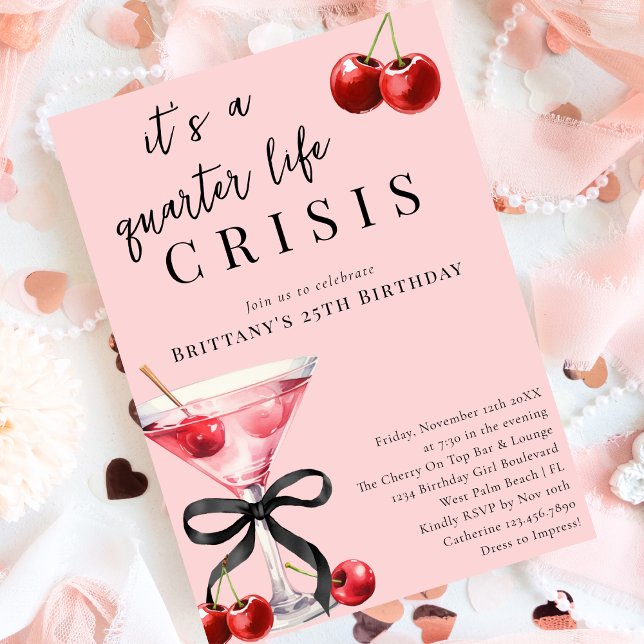 Quarter Life Crisis Cherry Martini 25th Birthday Invitation (Creator Uploaded)