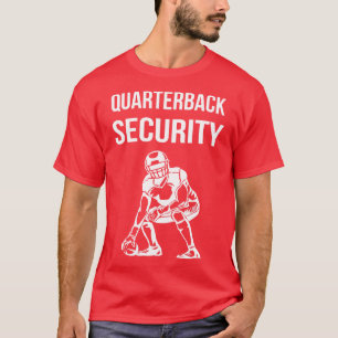 Quarterback Security Lineman II T-Shirt